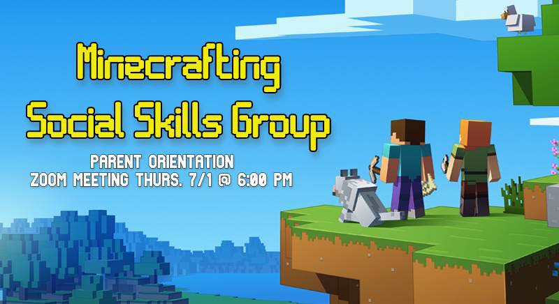 Minecrafting Social Skills Group